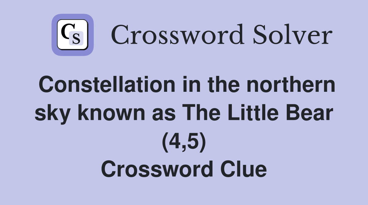 Constellation in the northern sky known as The Little Bear (4,5